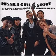 Missile Girl Scoot / HAPPY&SONG-MGS Singles Best-