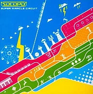 Sonic Coaster Pop/Super Miracle Circuit