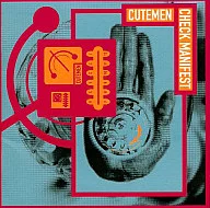 CUTEMEN / CHECK MANIFEST