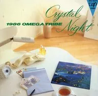 1986欧米茄直播/CRYSTAL NIGHT(停盘)