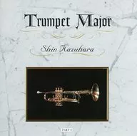 Susumu Kazuhara / TRUNPET MAJOR