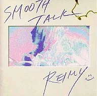 REIMY / SMOOTH TALK (obsoleto)