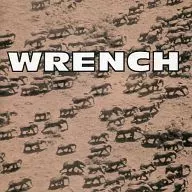 WRENCH / WRENCH