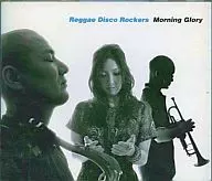 Reggae Disco Rockers / morning glory
