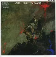Loudness / Disillusion - Gekken Reification