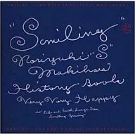 Makihara Takayuki / SMILING-THE BEST OF NORIYUKI MAKIHARA-(Limited Edition)