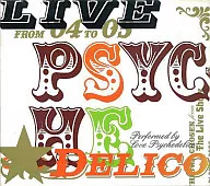 LOVE PSYCHEDELICO / LIVE PSYCHEDELICO