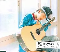 雅-miyavi- / Dear my friend/愛しい人
