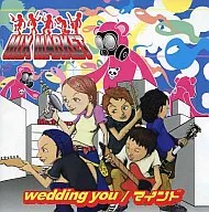 MIX MARKET/wedding you/Mind