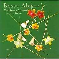 Yoshitaka Minami con Rio Novo/Bossa Alegre