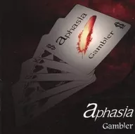 aphasia / Gambler