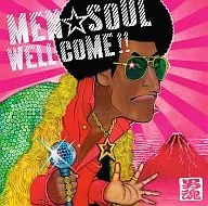 MEN☆SOUL / WELL COME!!