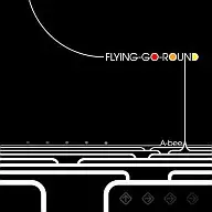 A-bee / FLYING-GO-ROUND