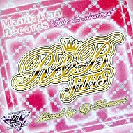 DJ KOMORI / Manhattan Records the Exclusives R＆B Hits