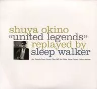 Kyoto Jazz Massive / UNITED LEGENDS replayed by Sleep Walker