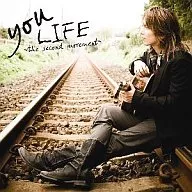 You / LIFE ～ the second movement ～