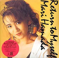 Mari Hamada / RETURN TO MYSELF