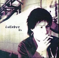 Rio/Lullabye