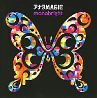 Monobright / Anata Magic