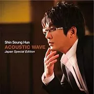 Shin Sun-hoon / Acoustic Wave -Japan Special Edition - [First Press with DVD]