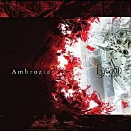 Lycaon / Ambrozia [limited edition]