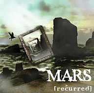MARS / recurred