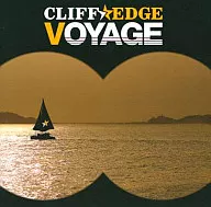 CLIFF EDGE / VOYAGE