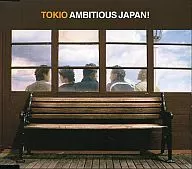 TOKIO / AMBITIOUS JAPAN!