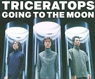 TRICERATOPS / GOING TO THE MOON