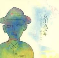 Tomogawa Kazuki / Live 2005 Osaka Banana Whole