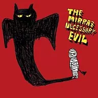 The Mirraz / NECESSARY EVIL