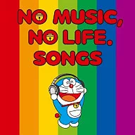 NO MUSIC、NO LIFE.SONGS