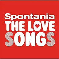 Spontania / THE LOVE SONGS