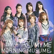 Morning Musume. / 10 MYME