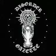 the GazettE / DISORDER