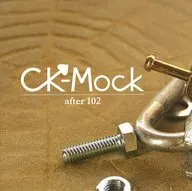 CK-Mock / after102
