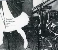 Breath / Tomorrow