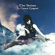 The Seeker / Le Grand Guignol