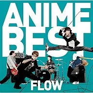 FLOW/FLOW ANIME BEST