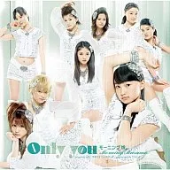 Morning Musume / Only you [First Press Limited Board C]