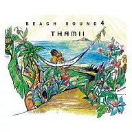 THAMII / BEACH SOUND 4