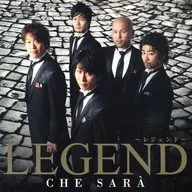 LEGEND / CHE SARA