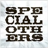 SPECIAL OTHERS / SPECIAL OTHERS