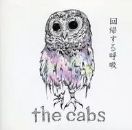 The Cabs / Returning Breath