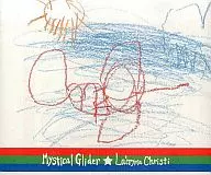 La'cryma Christi / MyStical Glider