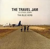 THA BLUE HERB / THE TRAVEL JAM (LIFE STORYの初回特典CD)