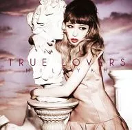 Miliyah Kato / TRUE LOVERS