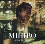 MIHIRO ~ Milo ~ / luz verde GO [com DVD]