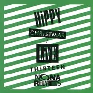 NONA REEVES/HIPPY CHRISTMAS/LIVE THIRTEEN [con DVD]