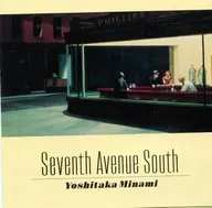 南佳孝 / SEVENTH AVENUE SOUTH